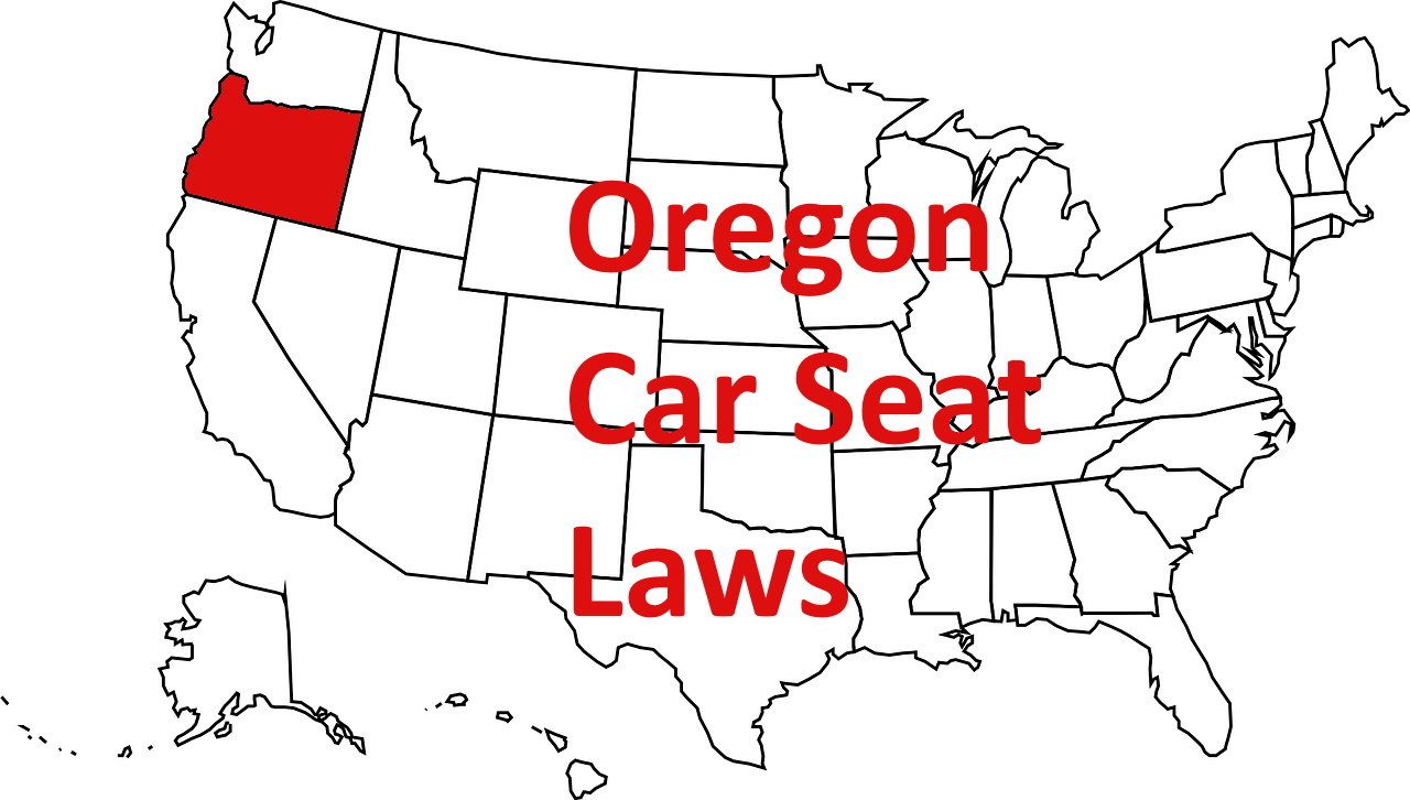 Oregon Car Seat Laws